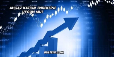 Ahgaz Katılım Endeksine Uygun mu?