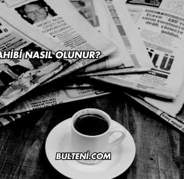 Bilgi Sahibi Nasıl Olunur?