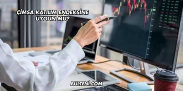 Çimsa Katılım Endeksine Uygun mu?