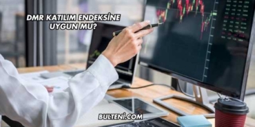 Dmr Katılım Endeksine Uygun mu?