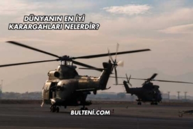Dünyanın En İyi Karargahları Nelerdir?