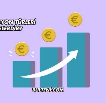 Enflasyon Türleri Nelerdir?