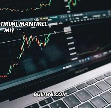 Forex Yatırımı Mantıklı mı?