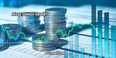 Hisse Senedi Nedir?