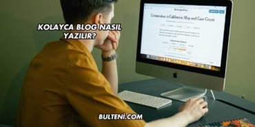 Kolayca Blog Nasıl Yazılır?