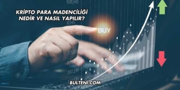 Kripto Para Madenciliği Nedir ve Nasıl Yapılır?