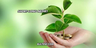 Short–Long Nedir?