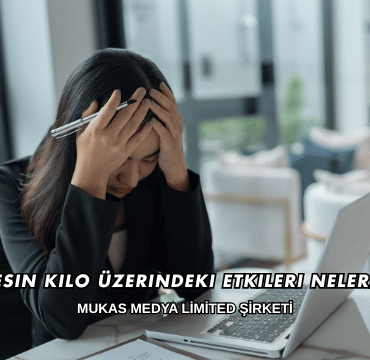 Stresin Kilo Üzerindeki Etkileri Nelerdir?