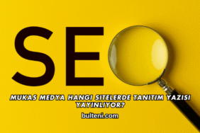 Mukas Medya Hangi Sitelerde Tanıtım Yazısı Yayınlıyor?