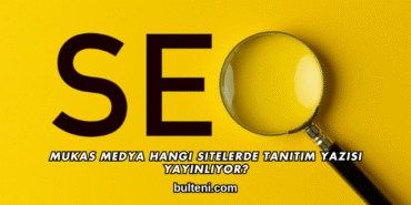 Mukas Medya Hangi Sitelerde Tanıtım Yazısı Yayınlıyor?
