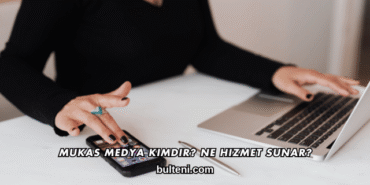 Mukas Medya Kimdir? Ne Hizmet Sunar?