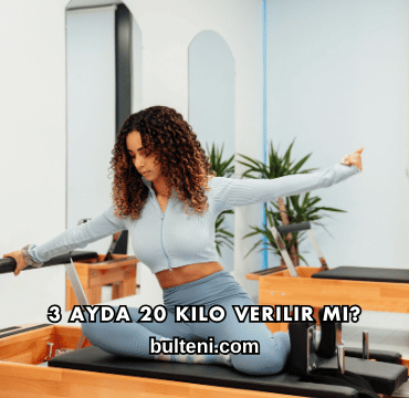 3 Ayda 20 Kilo Verilir mi?
