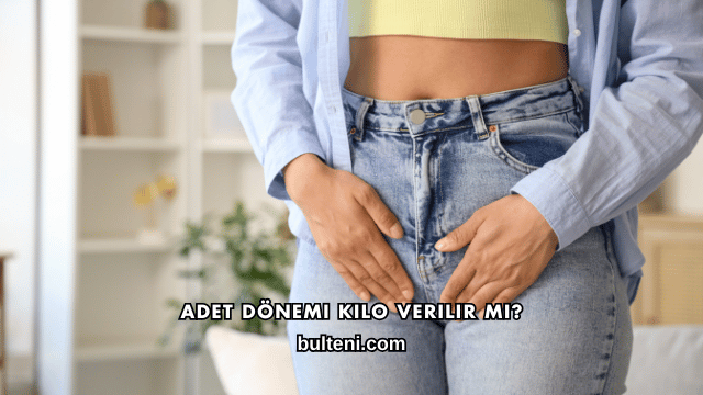 Adet Dönemi Kilo Verilir mi?