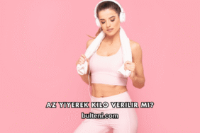 Az Yiyerek Kilo Verilir mi?