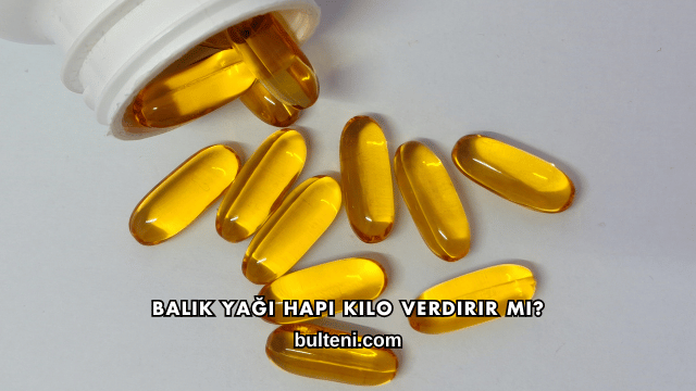 Balık Yağı Hapı Kilo Verdirir mi?