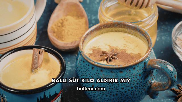 Ballı Süt Kilo Aldırır mı?