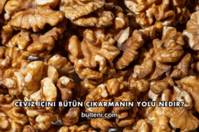 Ceviz İçini Bütün Çıkarmanın Yolu Nedir?