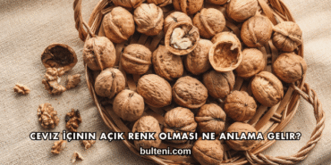 Ceviz İçinin Açık Renk Olması Ne Anlama Gelir?