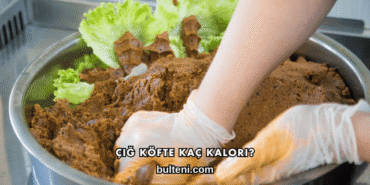 Çiğ Köfte Kaç Kalori?