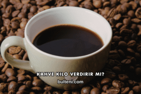 Kahve Kilo Verdirir mi?
