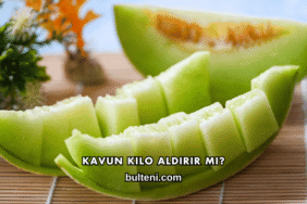 Kavun Kilo Aldırır mı?