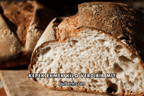 Kepek Ekmek Kilo Verdirir mi?