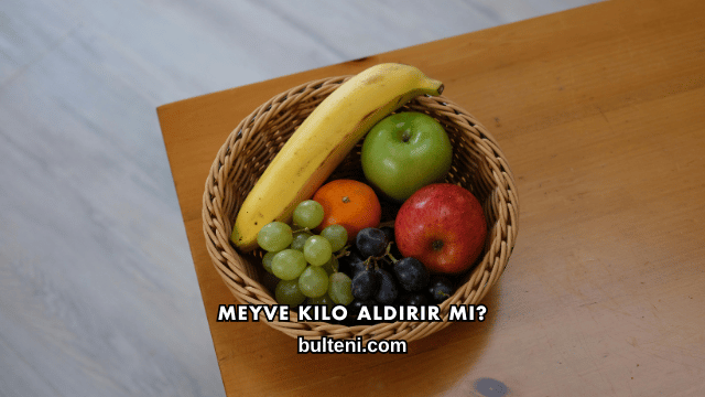 Meyve Kilo Aldırır mı?