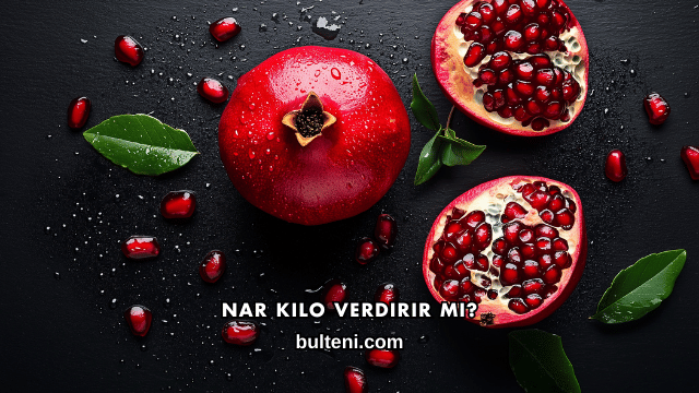 Nar Kilo Verdirir mi?