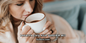Papatya Çayı Kilo Verdirir mi?