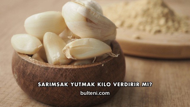 Sarımsak Yutmak Kilo Verdirir mi?