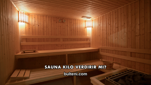 Sauna Kilo Verdirir mi?