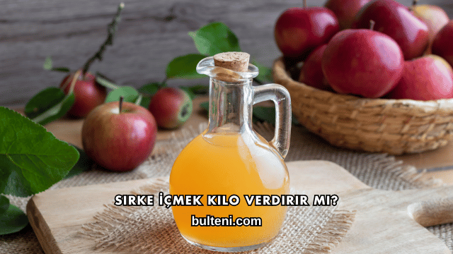 Sirke İçmek Kilo Verdirir mi?