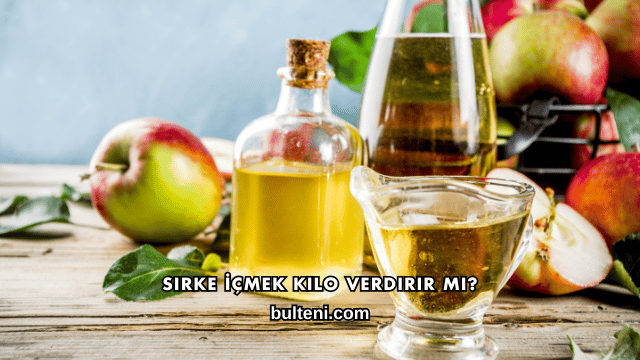 Sirke İçmek Kilo Verdirir mi?