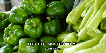 Yeşil Biber Kilo Verdirir mi?